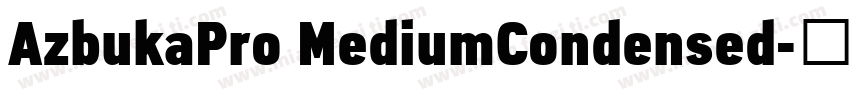AzbukaPro MediumCondensed字体转换